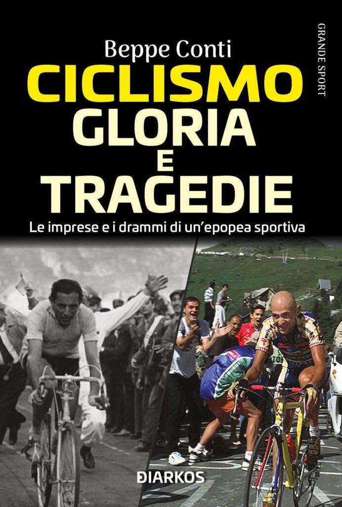 Ciclismo - gloria e tragedie